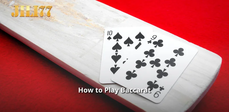 How to Play Baccarat