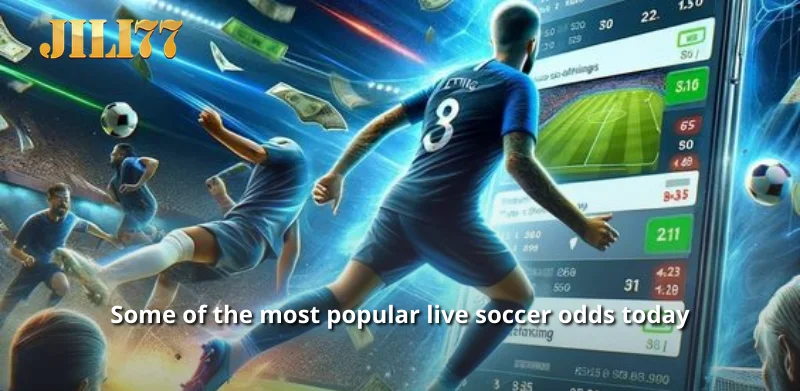 Some of the most popular live soccer odds today